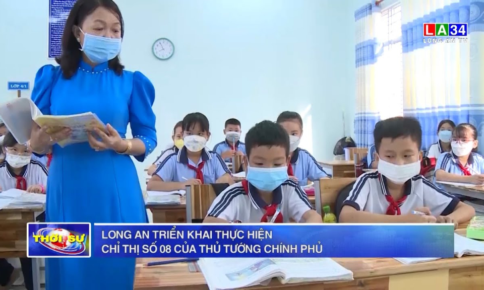 Long An triển khai thực hiện Chỉ thị số 08 của Thủ tướng Chính phủ