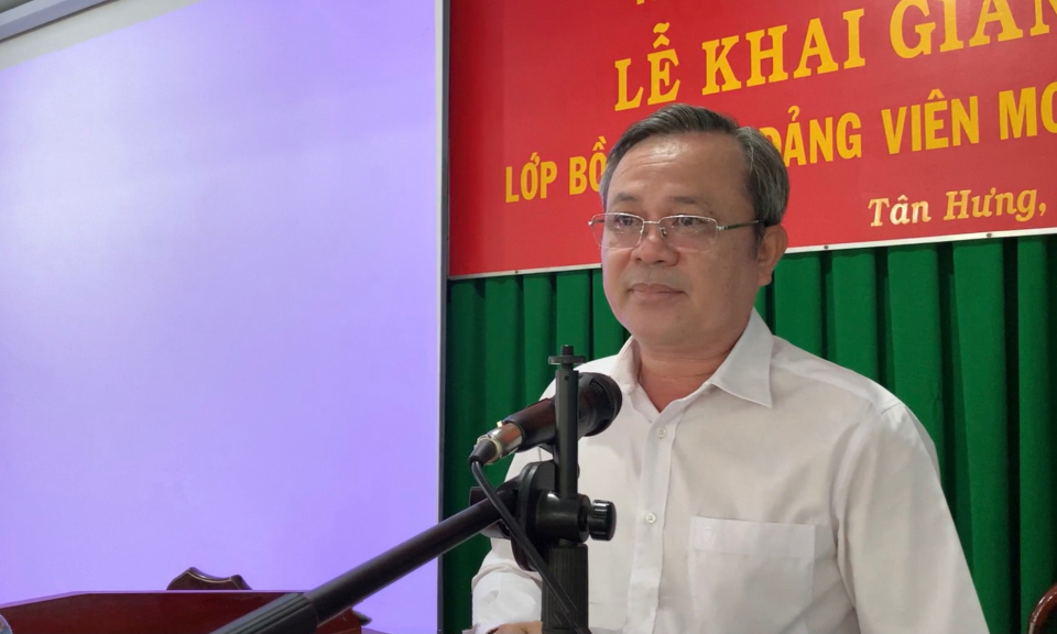 Tân Hưng khai giảng lớp Bồi dưỡng đảng viên mới năm 2023