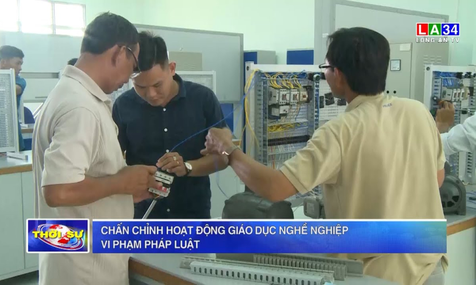 Chấn chỉnh hoạt động giáo dục nghề nghiệp vi phạm pháp luật
