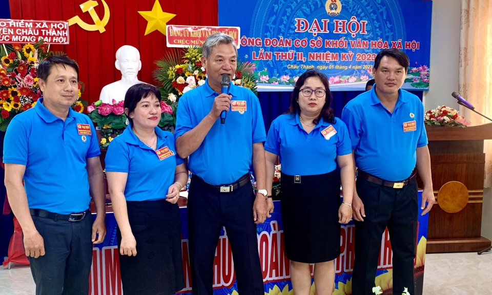 Châu Thành: Công đoàn cơ sở khối Văn hóa - Xã hội tổ chức Đại hội nhiệm kỳ 2023 - 2028