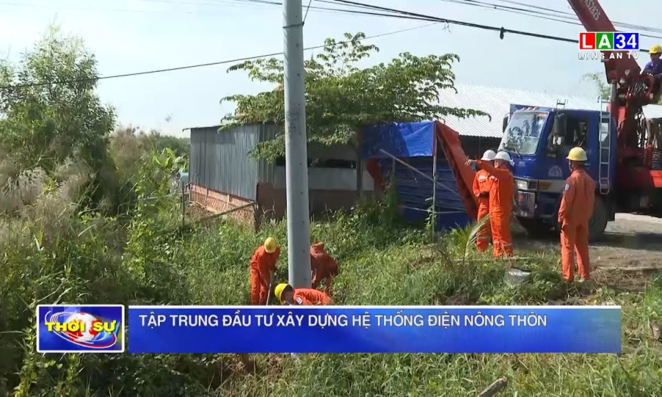 Tập trung đầu tư xây dựng hệ thống điện nông thôn