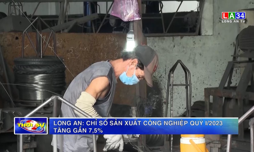 Long An: Chỉ số sản xuất công nghiệp quý I/2023 tăng gần 7,5%