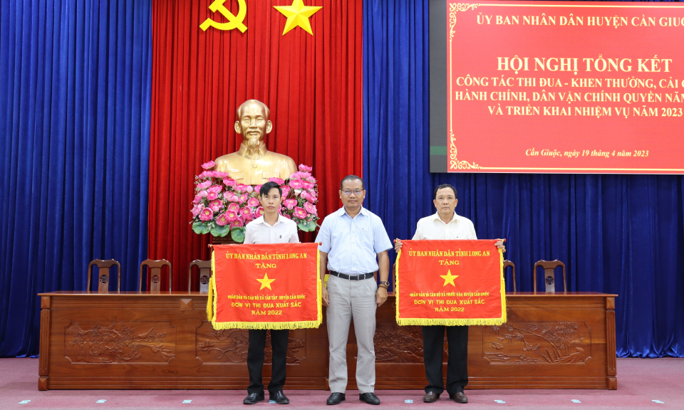 Cần Giuộc tổng kết công tác Thi đua - Khen thưởng năm 2022