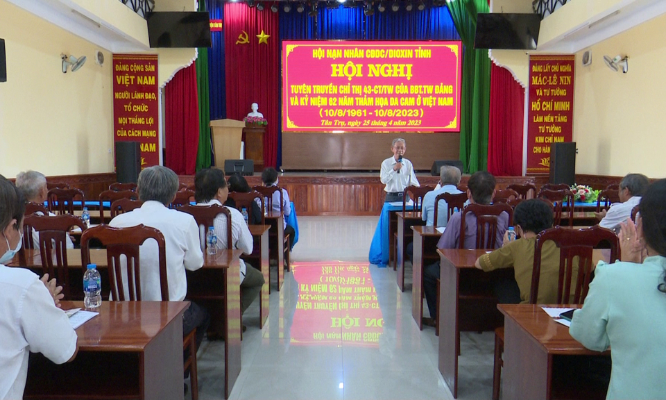 Hội nạn nhân chất độc da cam/ DIOXIN tỉnh tuyên truyền Chỉ thị 43 của Ban Bí thư Trung ương Đảng