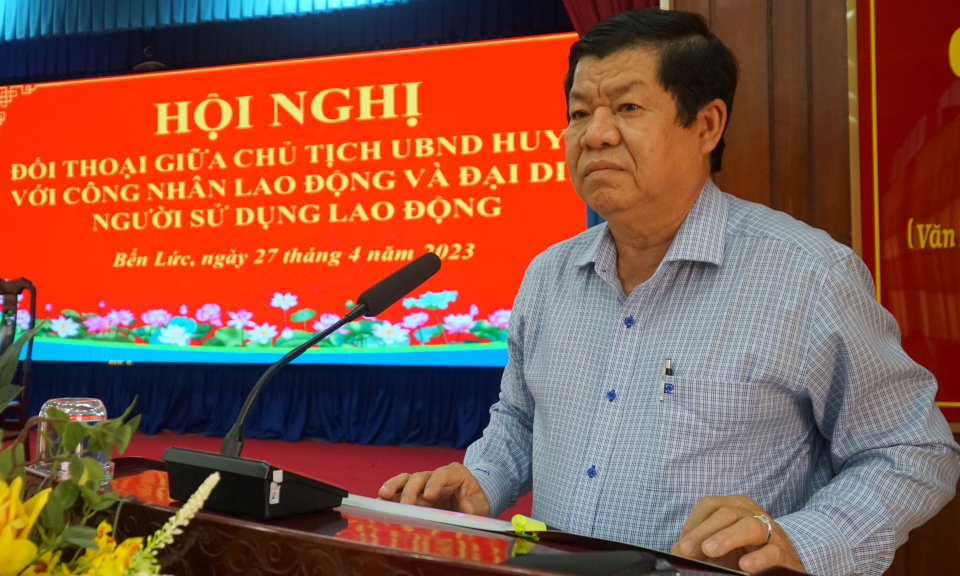 Bến Lức gặp gỡ, đối thoại với công nhân lao động và người sử dụng lao động