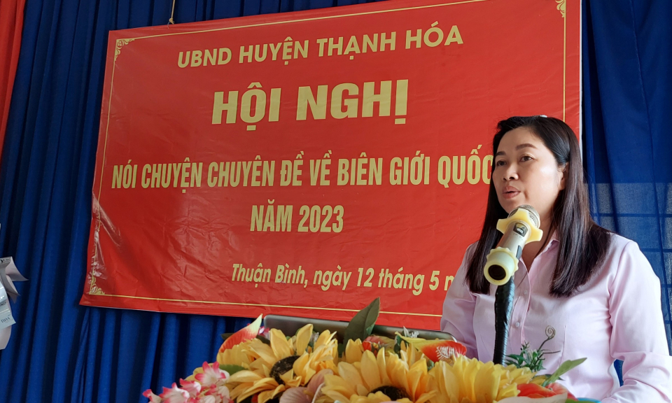 Thạnh Hóa: Hội nghị nói chuyện chuyên đề về Biên giới quốc gia 