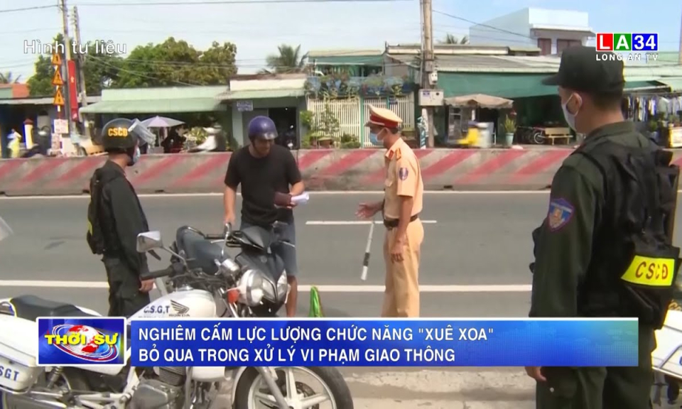 Nghiêm cấm lực lượng chức năng "xuê xoa", bỏ qua trong xử lý vi phạm giao thông