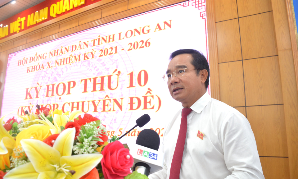 HĐND tỉnh Long An Khai mạc kỳ họp thứ 10 (kỳ họp chuyên đề)