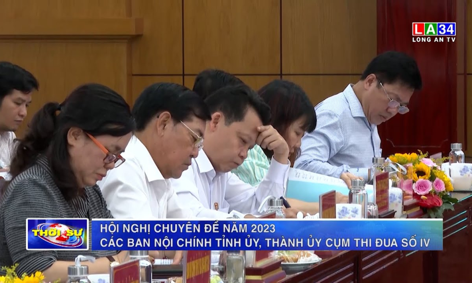 Hội nghị chuyên đề năm 2023 các Ban Nội chính Tỉnh ủy, Thành ủy Cụm thi đua số IV 