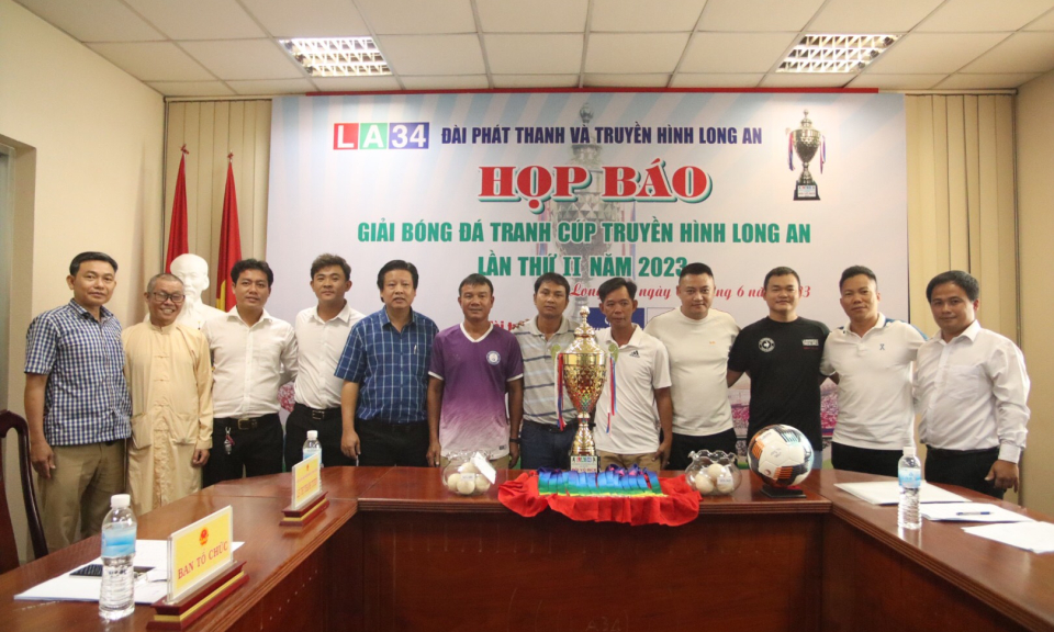 Long An tổ chức Giải bóng đá Cup Truyền hình Long An lần II năm 2023