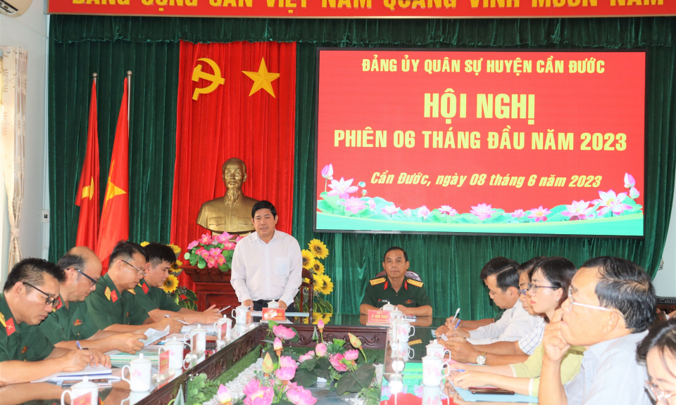 Đảng ủy Quân sự huyện Cần Đước tổ chức hội nghị 6 tháng đầu năm 2023