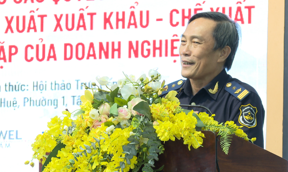 Hội thảo “Nâng cao hiệu quả quản lý báo cáo quyết toán hải quan cho doanh nghiệp”