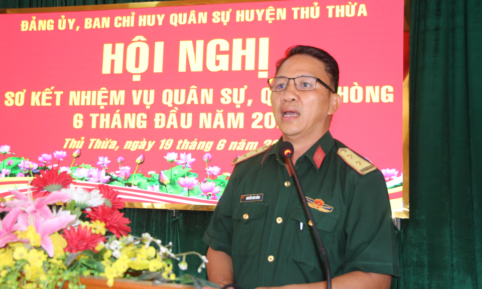 Thủ Thừa sơ kết nhiệm vụ quân sự quốc phòng 6 tháng đầu năm 2023