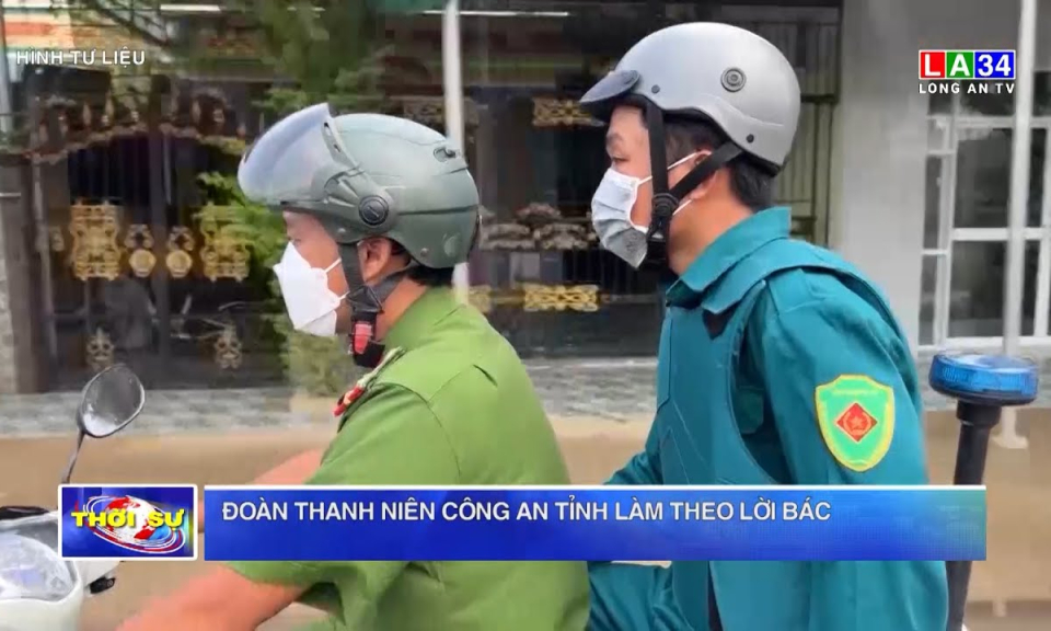 Đoàn Thanh niên Công an tỉnh làm theo lời Bác