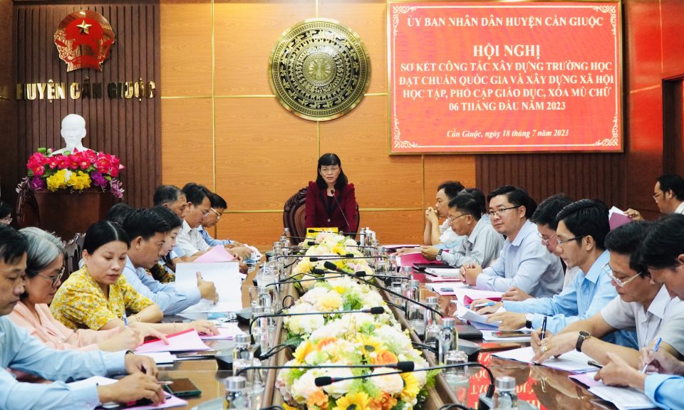 Cần Giuộc sơ kết công tác xây dựng trường học đạt chuẩn quốc gia và xây dựng xã hội học tập, phổ cập giáo dục, xóa mù chữ