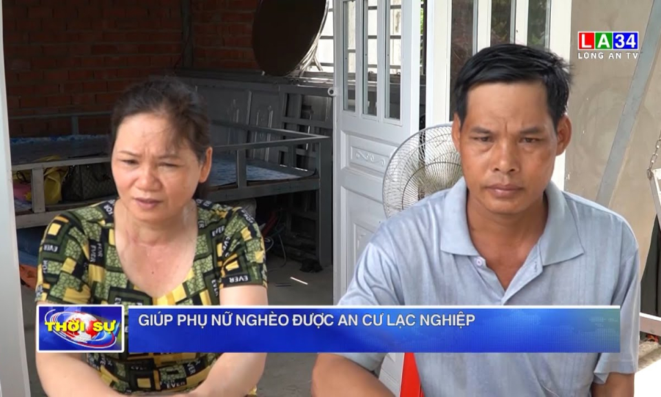 Giúp phụ nữ nghèo được an cư lạc nghiệp