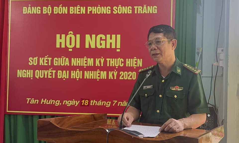Đồn Biên phòng Sông Trăng thực hiện Nghị quyết Đại hội Đảng bộ nhiệm kỳ 2020 - 2025