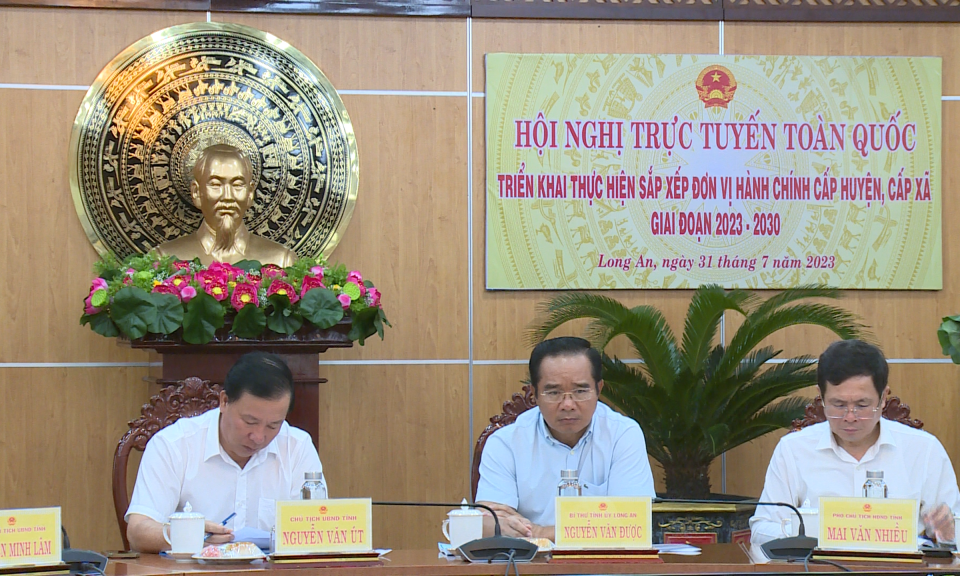 Tinh giản bộ máy phải nâng cao hiệu lực, hiệu quả hoạt động, tránh xáo trộn, lãng phí