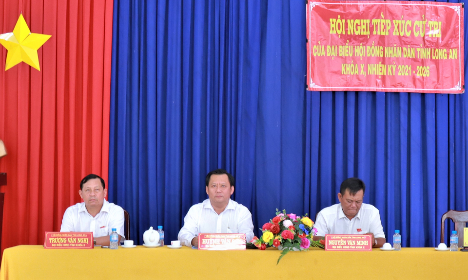 Đại biểu Hội đồng Nhân dân tỉnh tiếp xúc cử tri 2 xã Long Hòa, Tân Trạch huyện Cần Đước