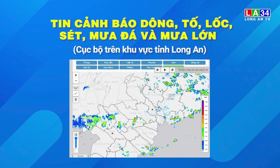 Tin cảnh báo dông, tố, lốc, sét, mưa đá và mưa lớn (Cục bộ trên khu vực tỉnh Long An)