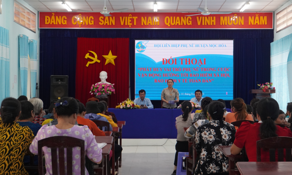 Mộc Hóa hội nghị đối thoại phát huy vai trò phụ nữ trong cuộc vận động hướng tới BHXH, BHYT toàn dân