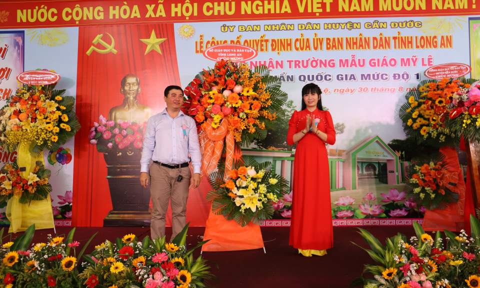 Cần Đước công bố quyết định công nhận Trường mẫu giáo Mỹ Lệ đạt chuẩn quốc gia mức độ 1