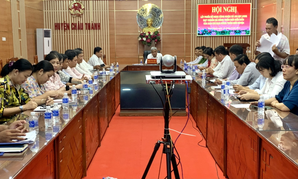 Châu Thành lấy phiếu đề nghị công nhận xã An Lục Long đạt chuẩn xã NTM kiểu mẫu năm 2023