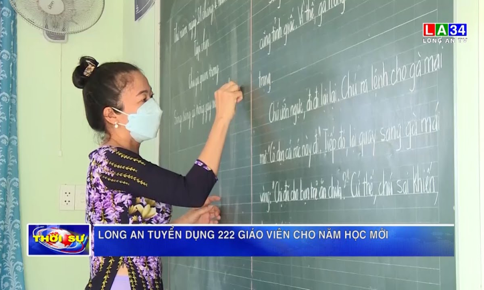 Long An tuyển dụng 222 giáo viên cho năm học mới