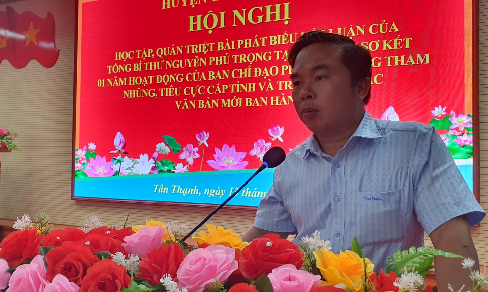 Tân Thạnh quán triệt phát biểu của tổng Bí thư và triển khai các văn bản của Trung ương  và Tỉnh ủy
