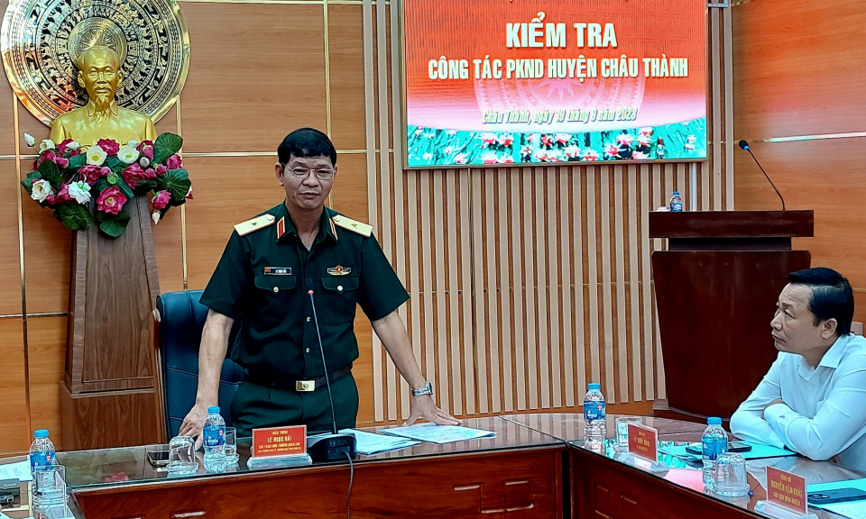 Quân khu 7 kiểm tra công tác Phòng không Nhân dân tại huyện Châu Thành
