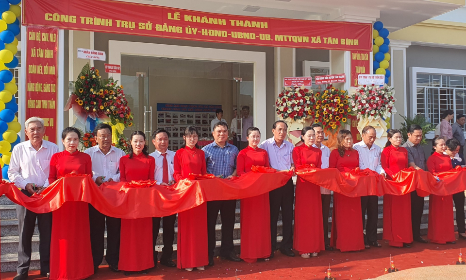 Tân Thạnh khánh thành trụ sở Đảng ủy - HĐND - UBND xã Tân Bình
