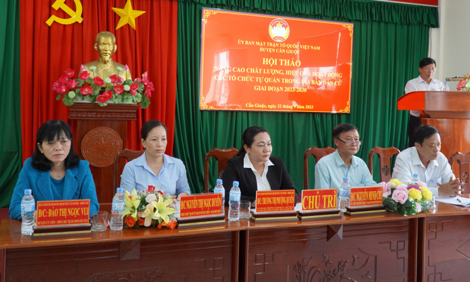Cần Giuộc hội thảo nâng cao chất lượng, hiệu quả hoạt động các tổ chức tự quản trong địa bàn dân cư