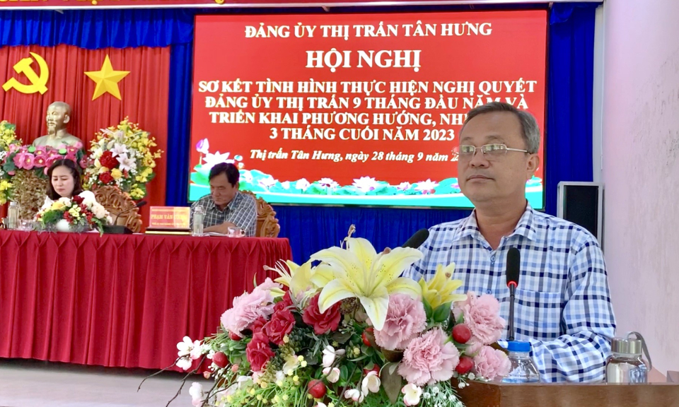  Thị trấn Tân Hưng sơ kết tình hình thực hiện Nghị quyết 9 tháng năm 2023