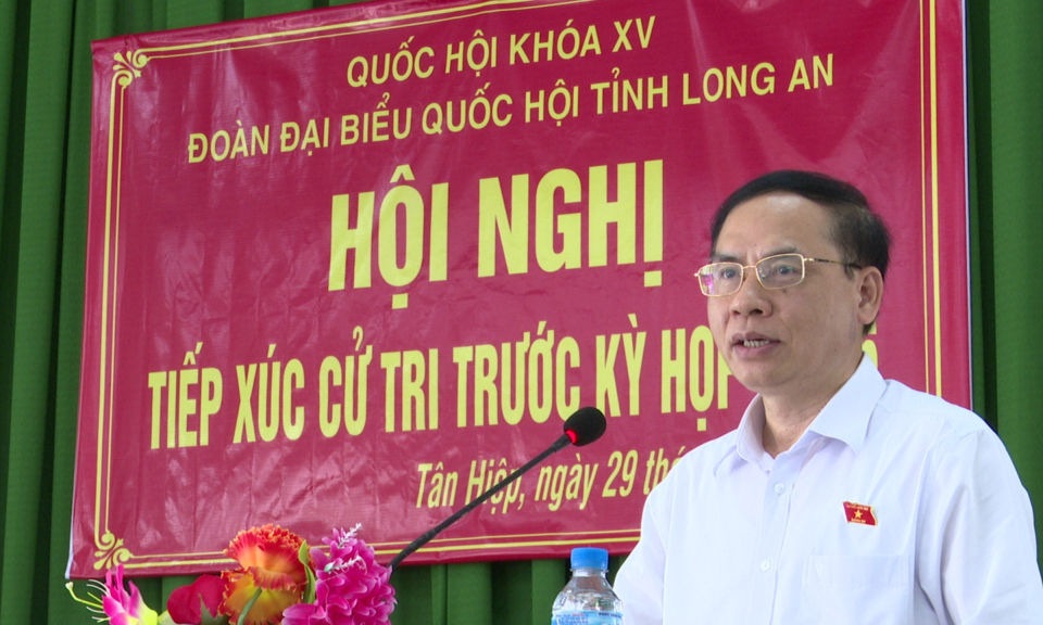Đoàn đại biểu Quốc hội đơn vị tỉnh Long An tiếp xúc cử tri huyện Thạnh Hóa