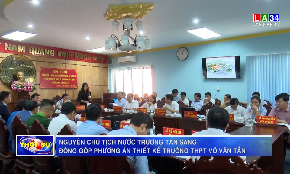 Nguyên Chủ tịch nước Trương Tấn Sang đóng góp phương án thiết kế trường THPT Võ Văn Tần