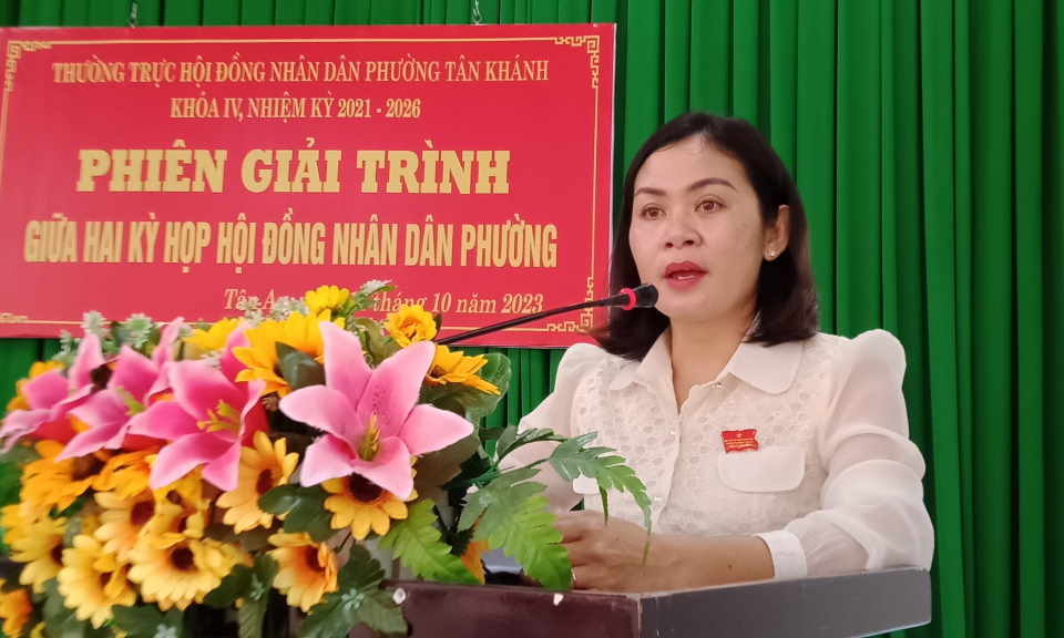 Thường trực HĐND phường Tân Khánh (TP Tân An) tổ chức phiên giải trình giữa hai kỳ họp