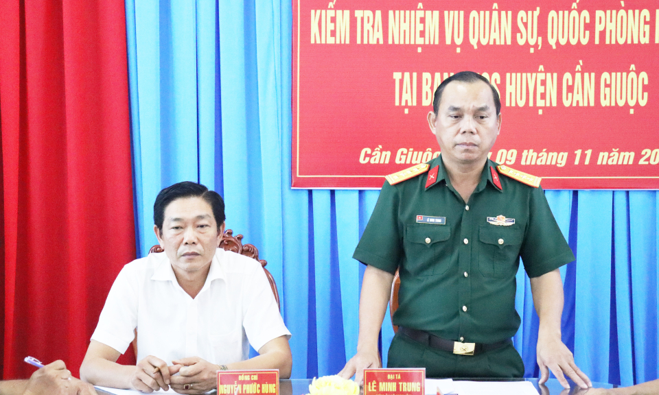 Tỉnh kiểm tra nhiệm vụ Ban Chỉ huy Quân sự huyện Cần Giuộc