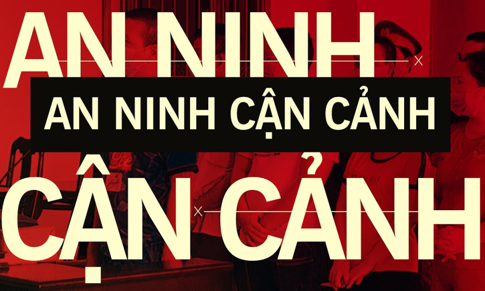 An ninh cận cảnh 05/12/2023