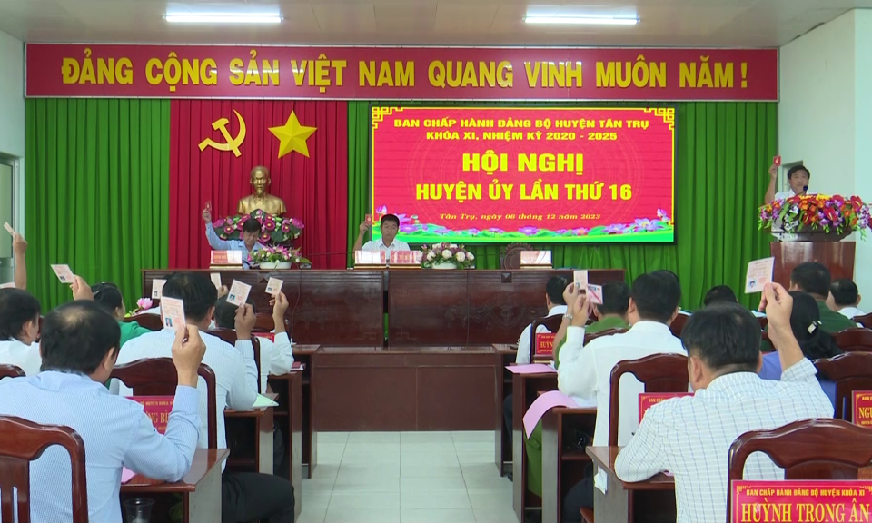 Tân Trụ Hội nghị Huyện ủy lần thứ 16