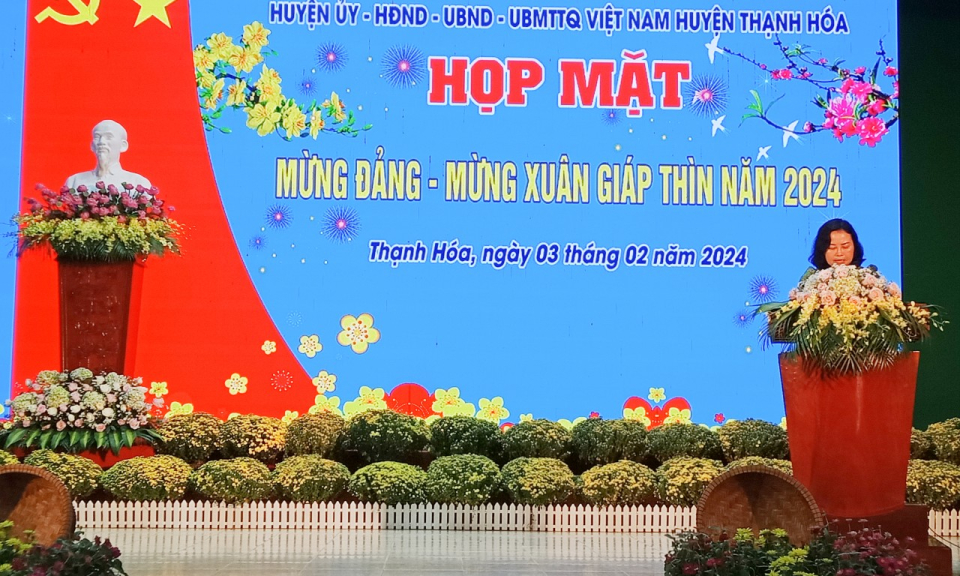 Thạnh Hóa họp mặt mừng Đảng mừng Xuân Giáp Thìn 2024