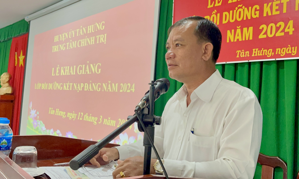 Tân Hưng khai giảng lớp bồi dưỡng kết nạp Đảng năm 2024