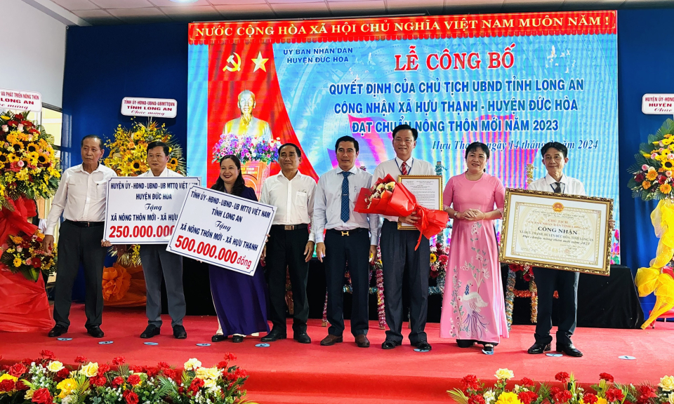  Xã Hựu Thạnh, huyện Đức Hòa đón nhận danh hiệu xã nông thôn mới