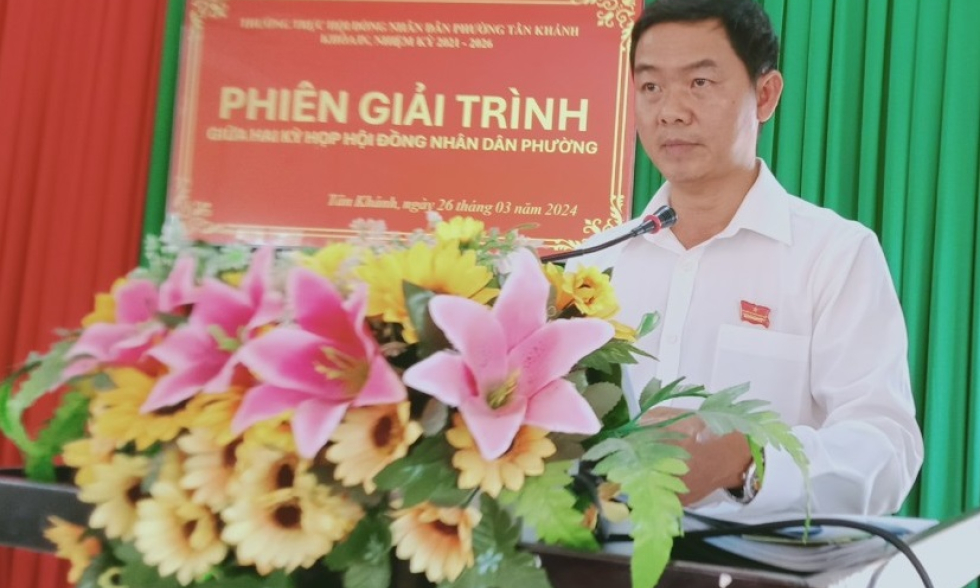 HĐND Phường Tân Khánh (TP Tân An) giải trình giữa hai kỳ họp. 