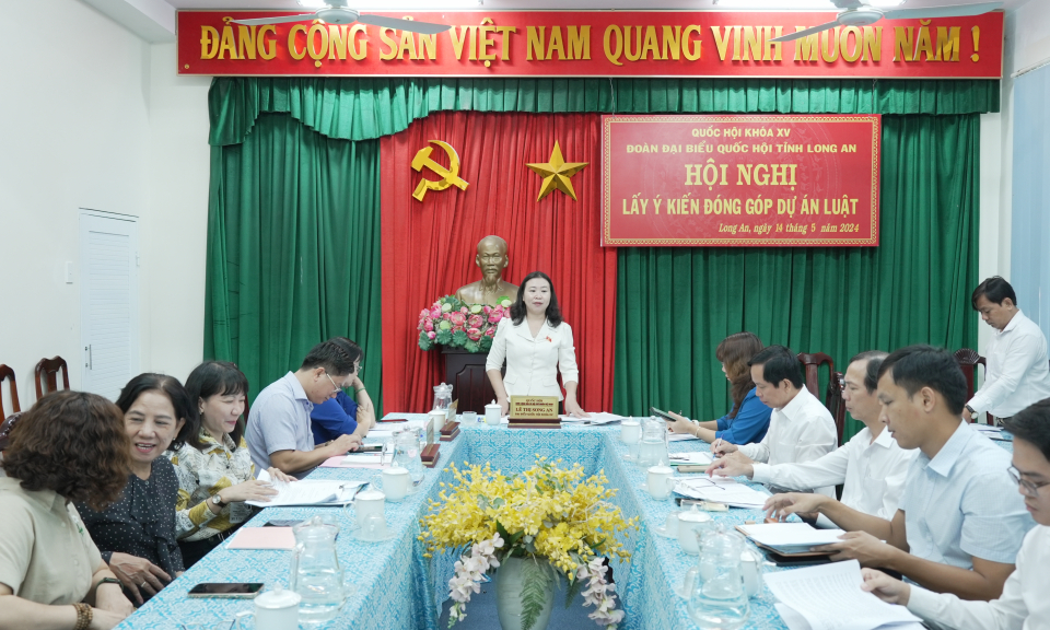 Đoàn Đại biểu Quốc hội tỉnh Long An  lấy ý kiến đóng góp 2 dự án Luật