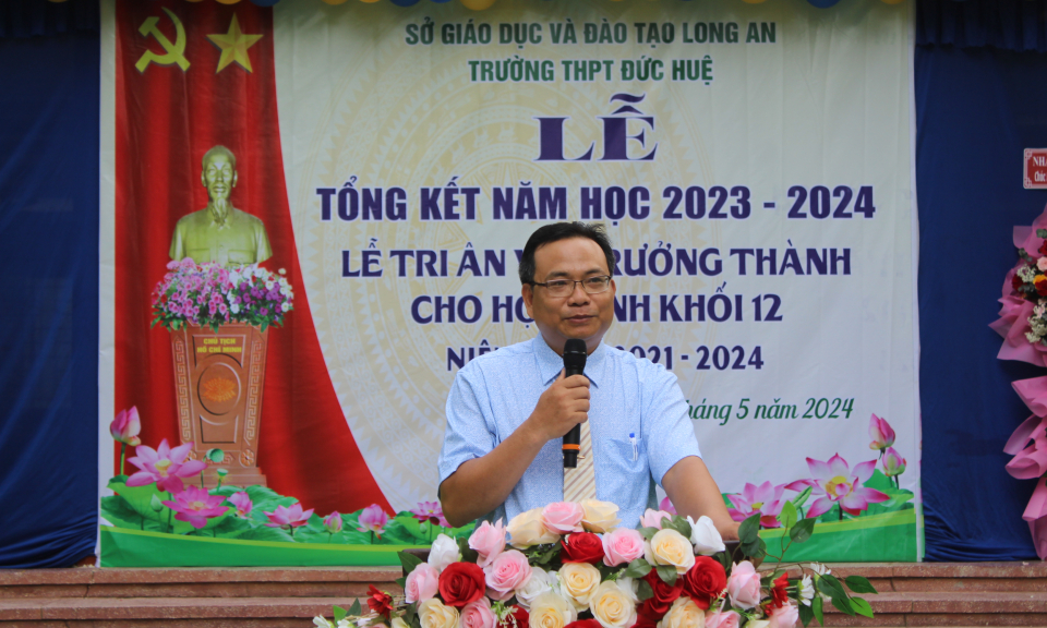 Trường THPT Đức Huệ tổng kết năm học 2023 - 2024