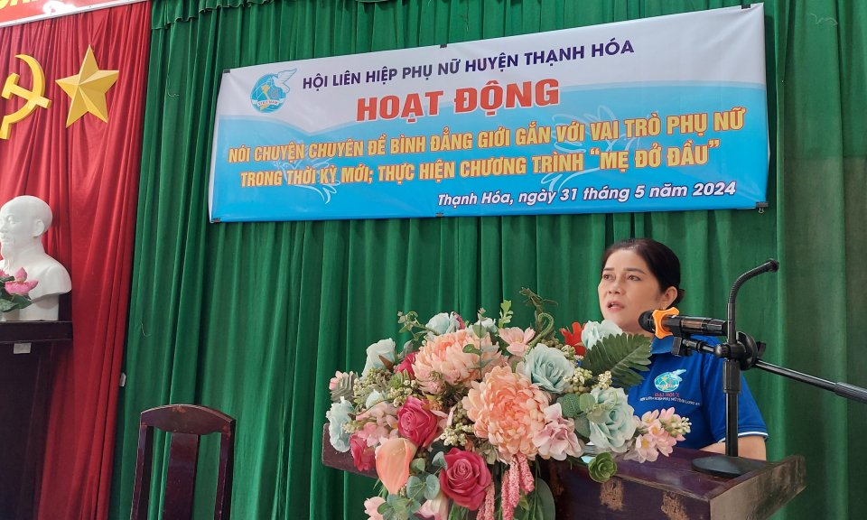 Hội Liên hiệp Phụ nữ huyện Thạnh Hóa nói chuyện chuyên đề bình đẳng giới 