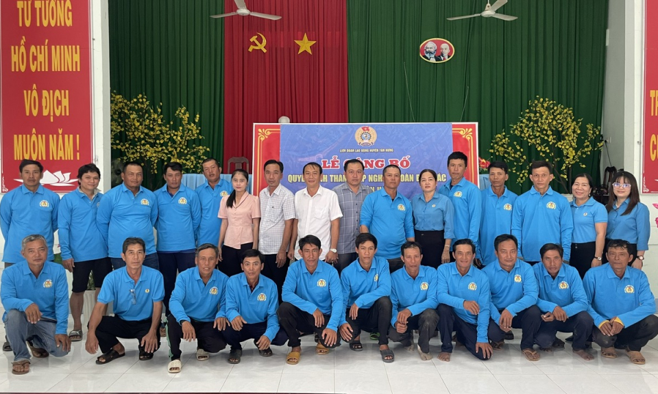 Tân Hưng công bố Quyết định thành lập Nghiệp đoàn Bốc vác