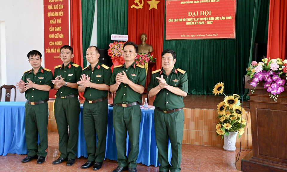 Đại hội Câu lạc bộ Võ thuật LLVT huyện Bến Lức lần thứ 1, nhiệm kỳ 2024 - 2027