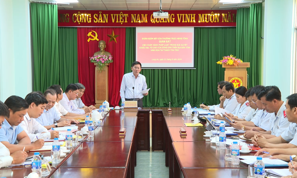HĐND tỉnh giám sát việc chấp hành pháp luật trong giải quyết khiếu nại, tố cáo