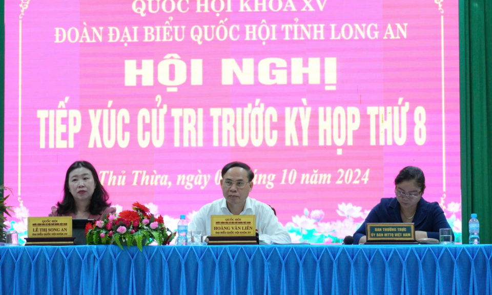 Đại biểu Quốc hội đơn vị tỉnh Long An tiếp xúc cử tri huyện Thủ Thừa